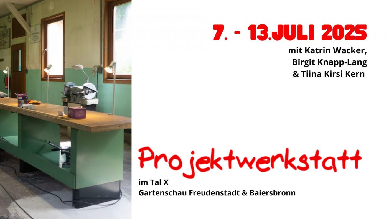 Projektwerkstatt Kunst Handwerk Design im Tal X